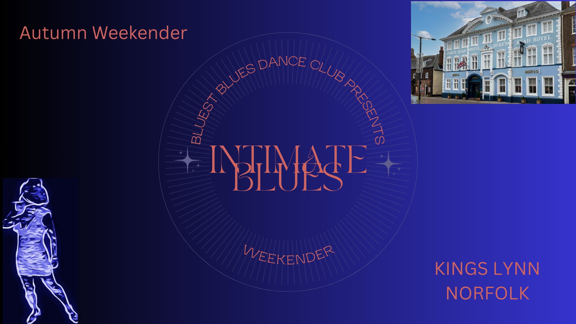 Bluest Blues Intimate Dance Weekenders — FRI 16 – SUN 18 OCT