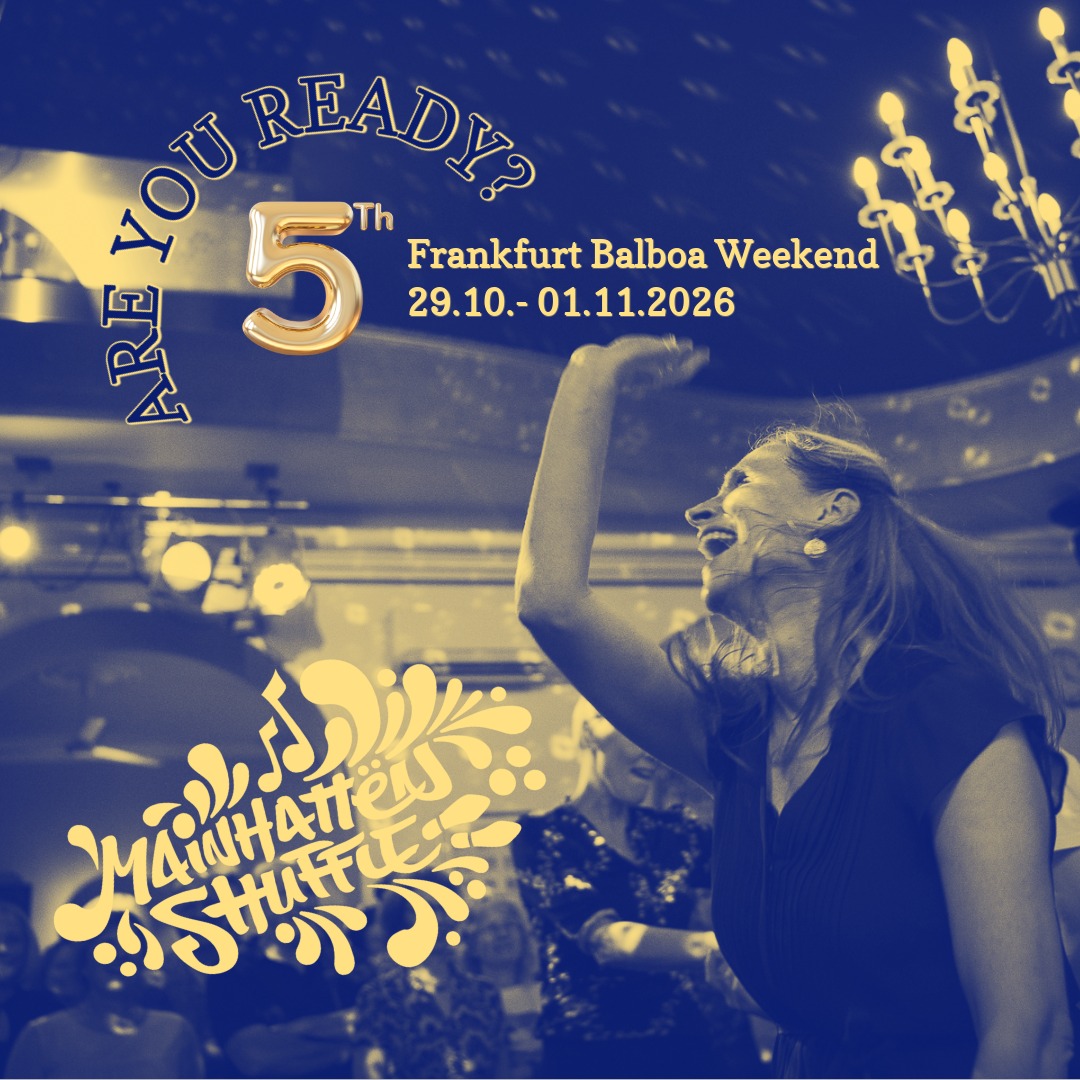 Mainhatten Shuffle - Frankfurt Balboa Weekend 2026 — THU 29 OCT – SUN 1 NOV