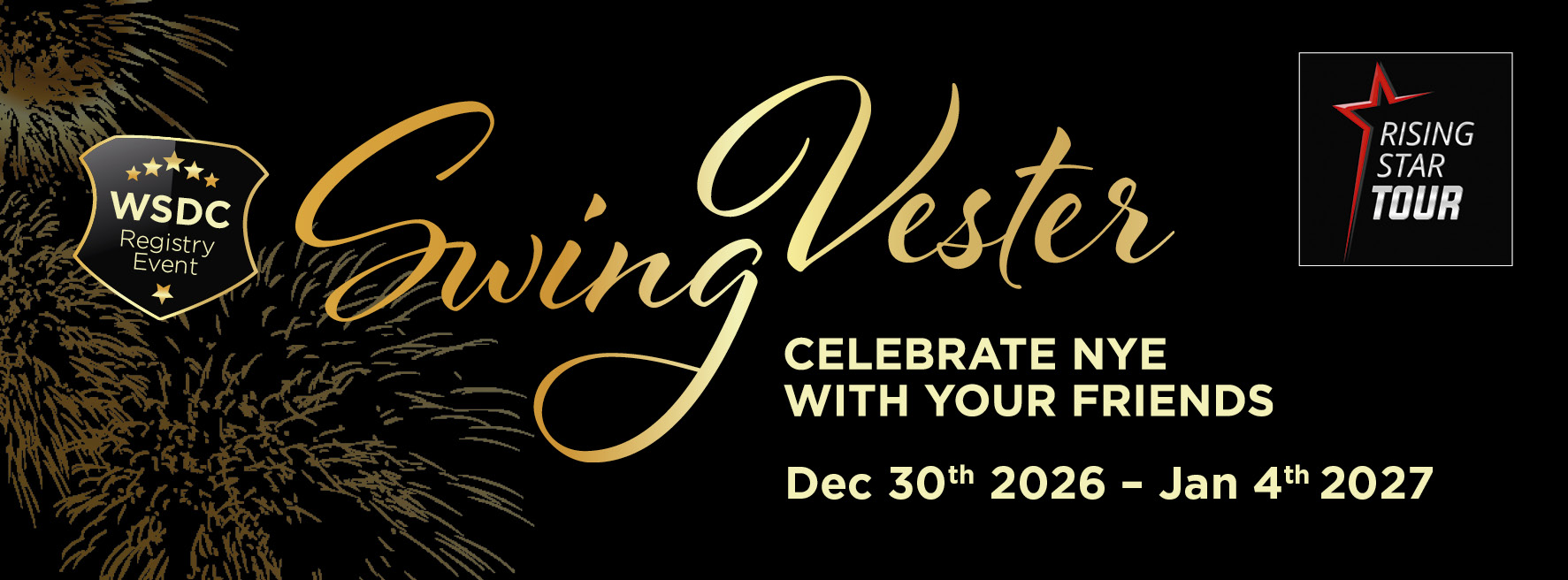 SwingVester 2026, WSDC Event & Rising Star Tour — WED 30 DEC – SUN 3 JAN 2027