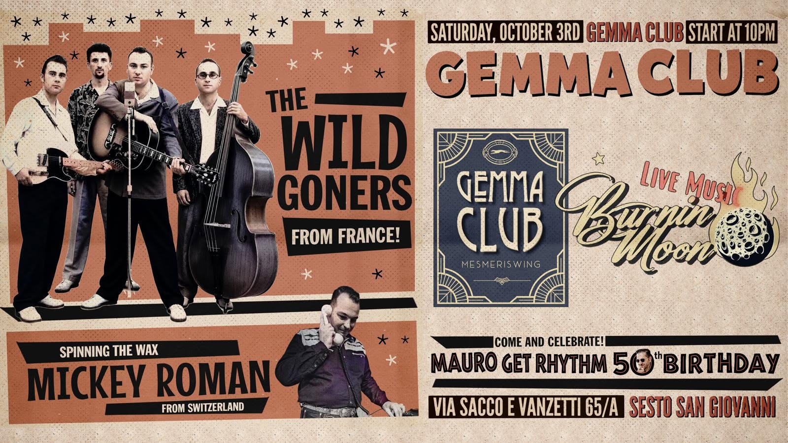 Gemma Club Burnin'Moon Night - Live WILD GONERS - Record Hop Mickey Roman - Mauro 50th Birthday โ SAT 3 OCT