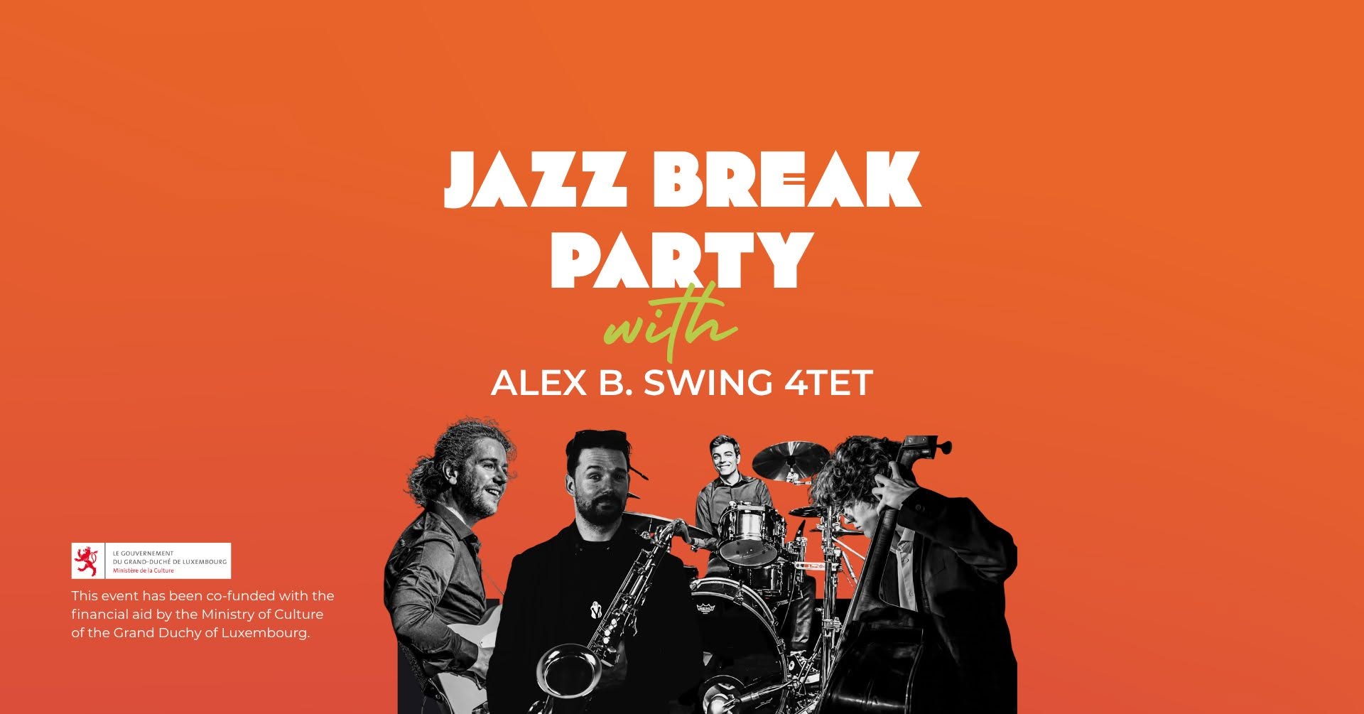 Jazz Break Party - LIVE Music by Alex B. Swing 4tet — SUN 29 NOV