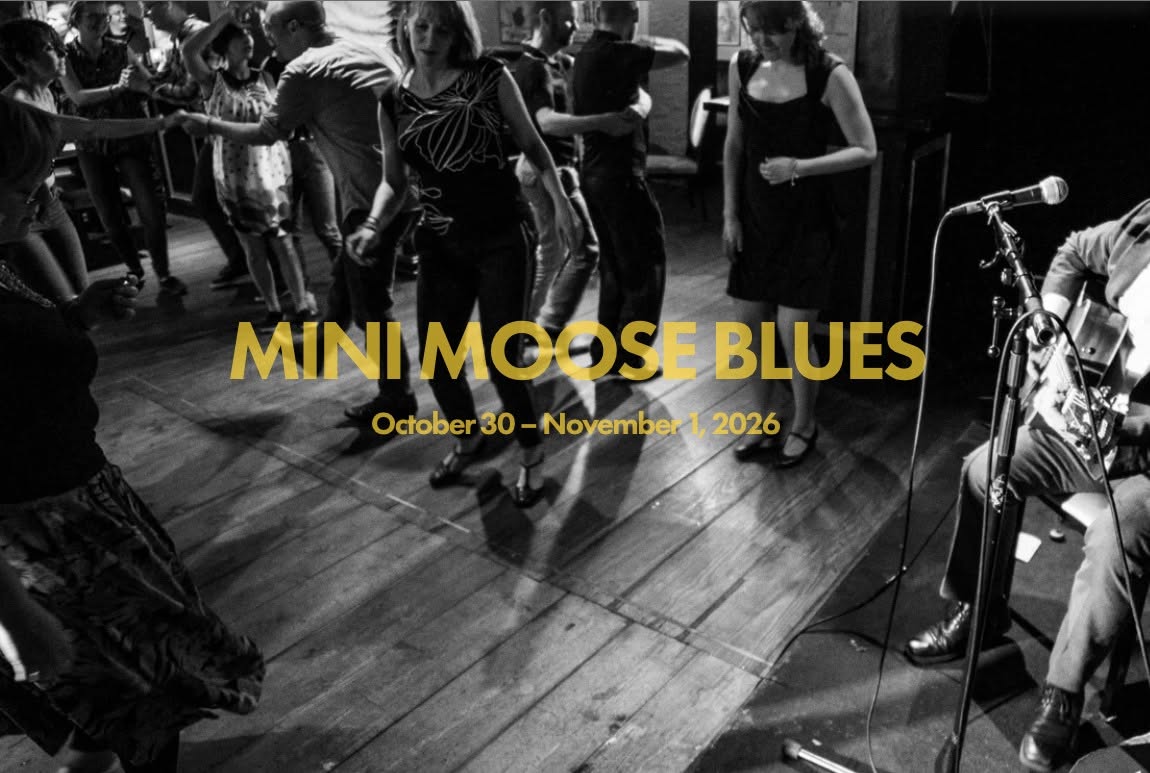 Mini Moose Blues — FRI 30 OCT – SUN 1 NOV