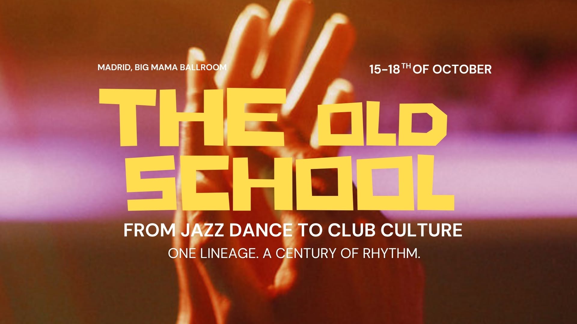 THE OLD SCHOOL 2026 — THU 15 – MON 19 OCT