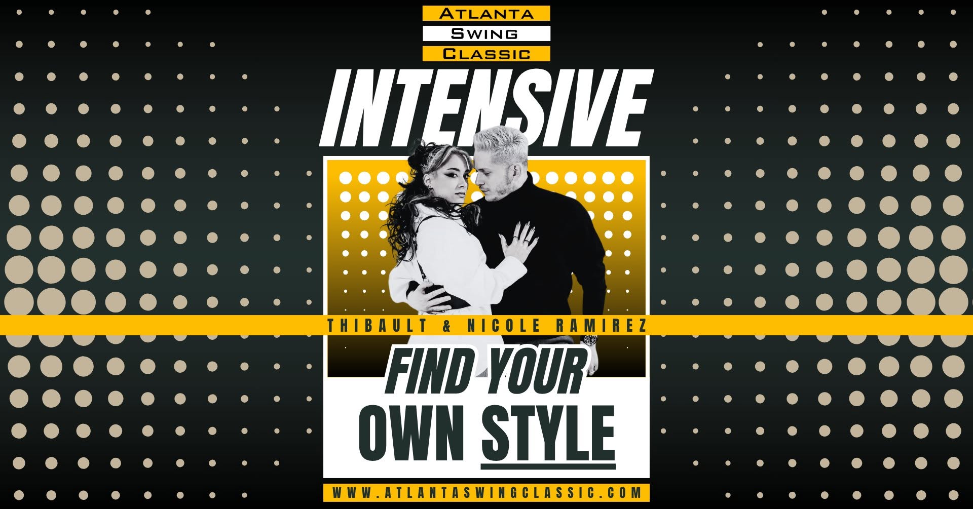 Thibault & Nicole Intensive | "Find Your Own Style" @ Atlanta Swing Classic 2026 — THU 1 – FRI 2 OCT