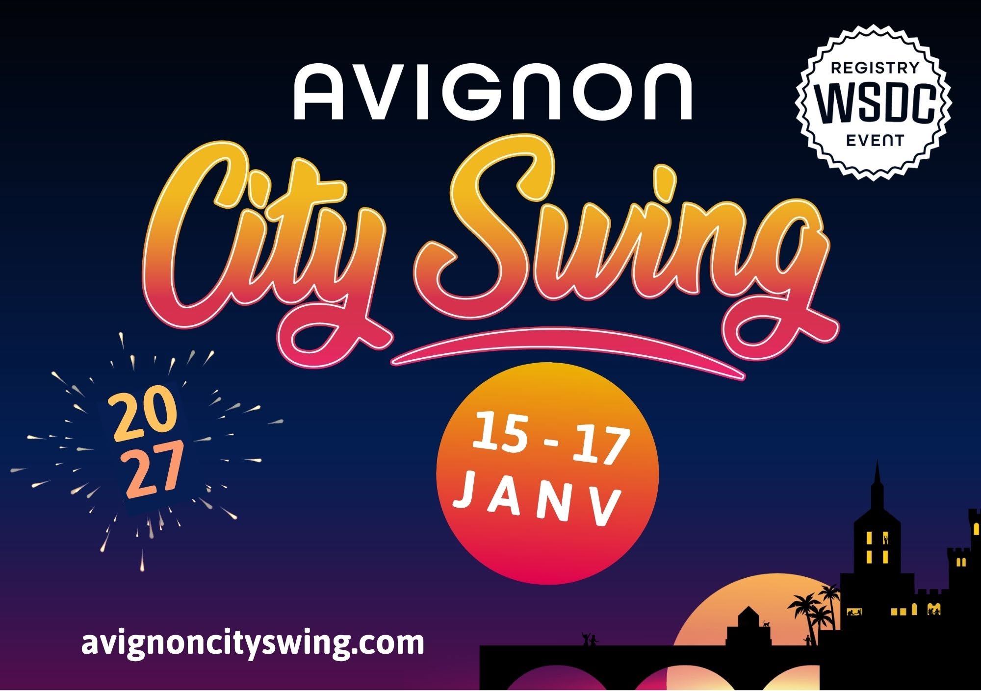 Avignon City Swing 2027 *WSDC EVENT* — FRI 15 – SUN 17 JAN 2027
