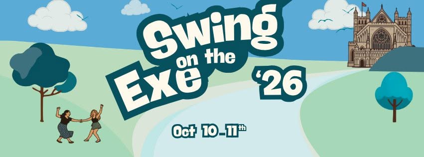 Swing on the Exe - 2026! — SAT 10 – SUN 11 OCT
