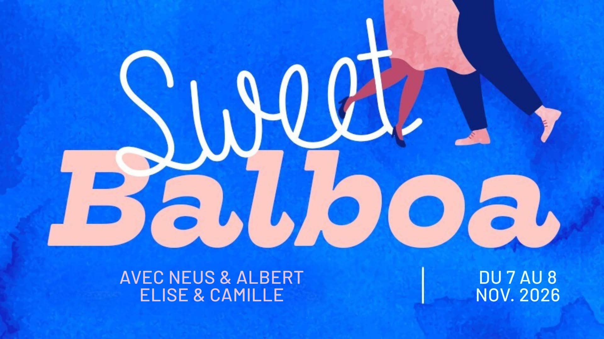Sweet Balboa 2026 — SAT 7 – SUN 8 NOV