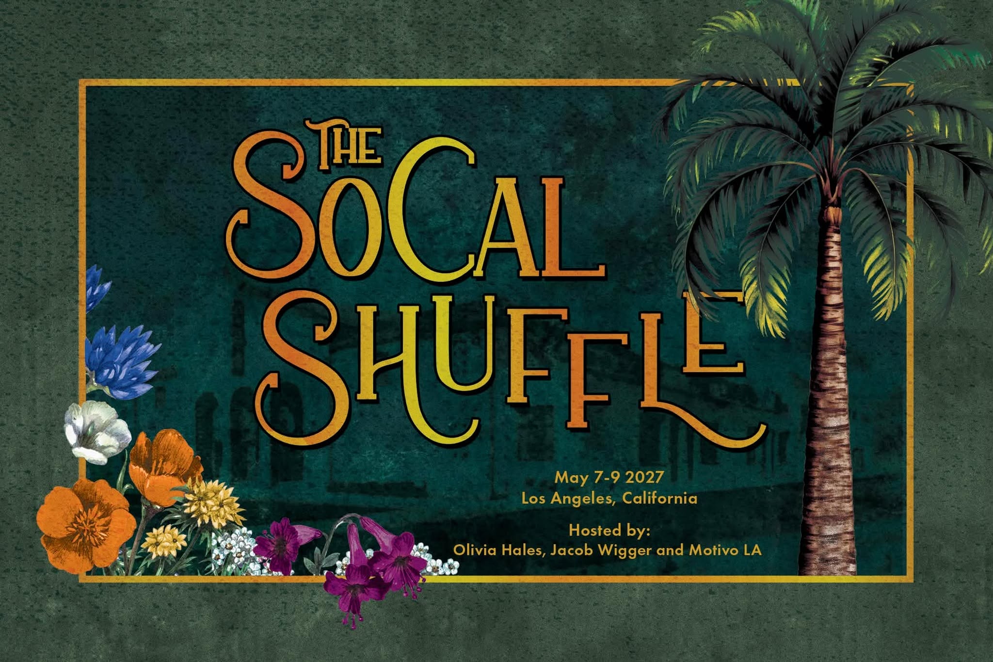 The SoCal Shuffle: May 7-9, 2027 — SAT 8 MAY 2027