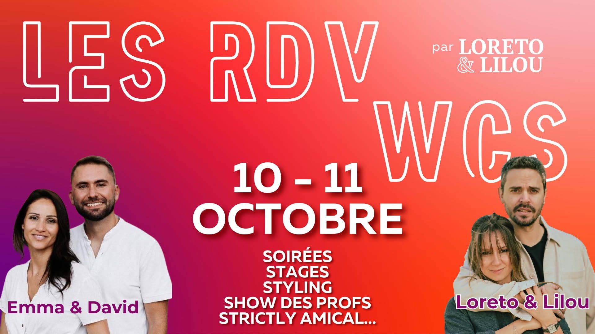 RDV WCS #28 — SAT 10 – SUN 11 OCT