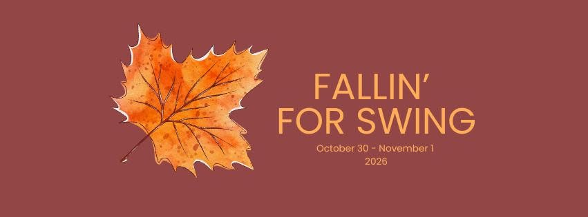 Fallin' for Swing 2026 — FRI 30 OCT – SUN 1 NOV