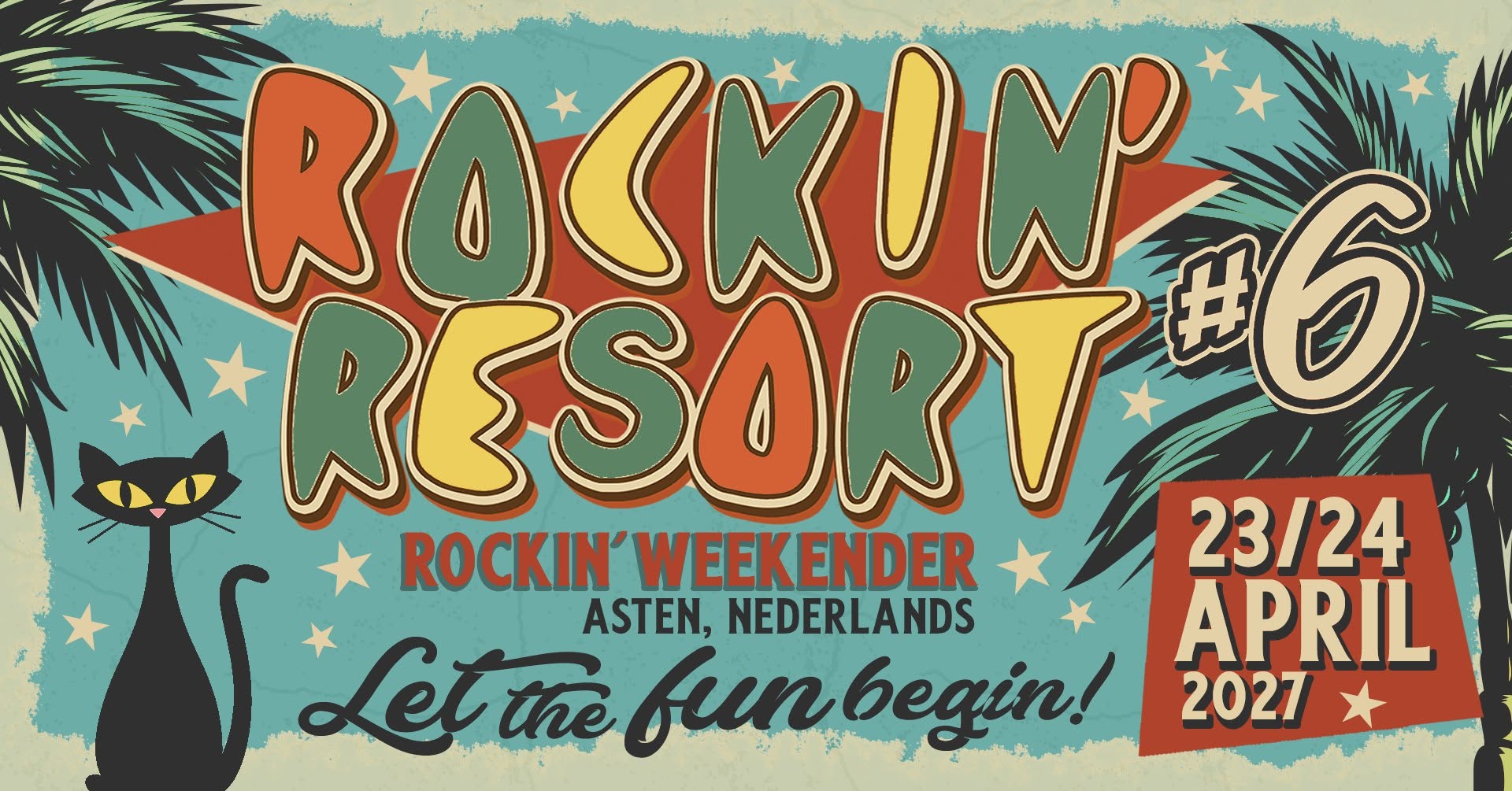 Rockin' Resort #6 — FRI 23 – SUN 25 APR 2027