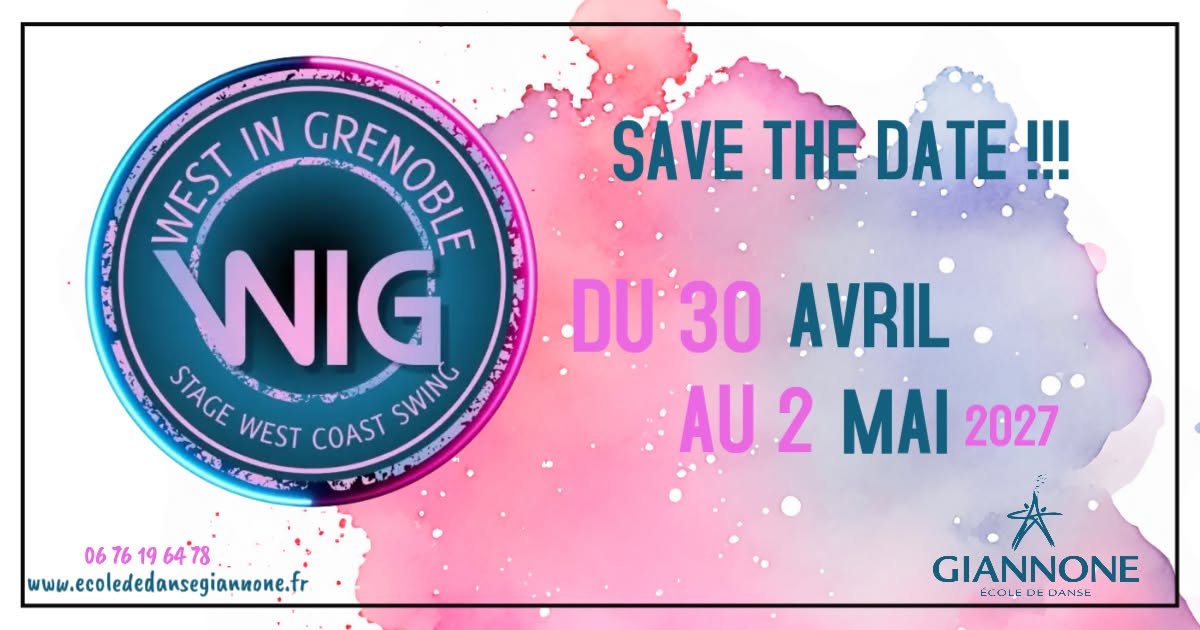 WEST IN GRENOBLE Stage West Coast Swing — FRI 30 APR – SUN 2 MAY 2027