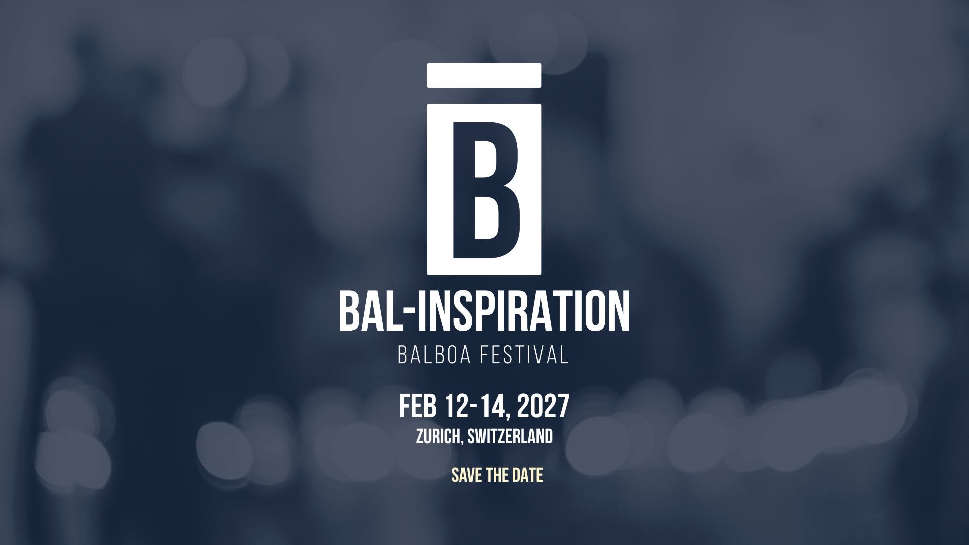 Bal-Inspiration — FRI 12 – SUN 14 FEB 2027