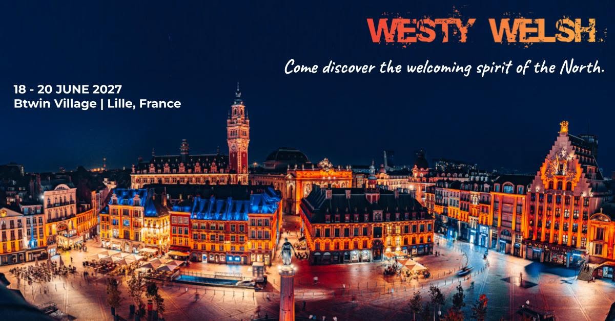 Westy Welsh 2027 — FRI 18 – SUN 20 JUN 2027