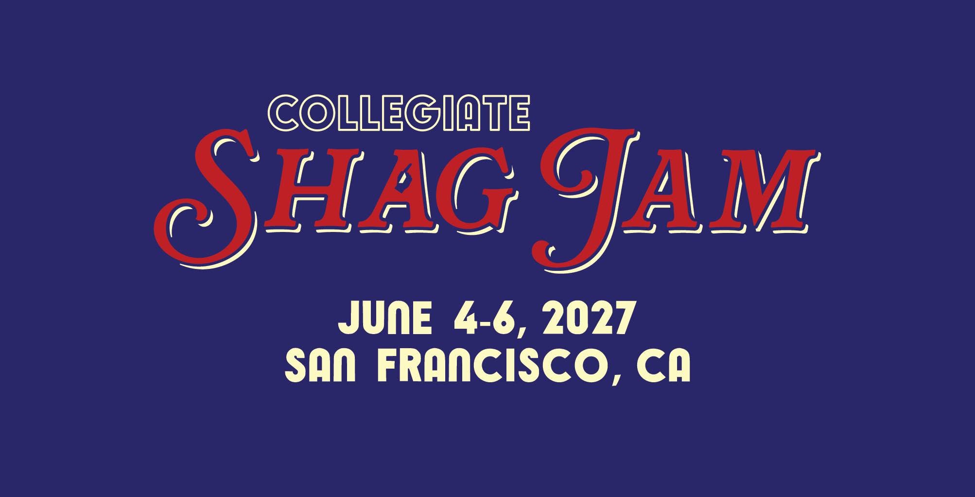 Shag Jam 2027 — SAT 5 – MON 7 JUN 2027