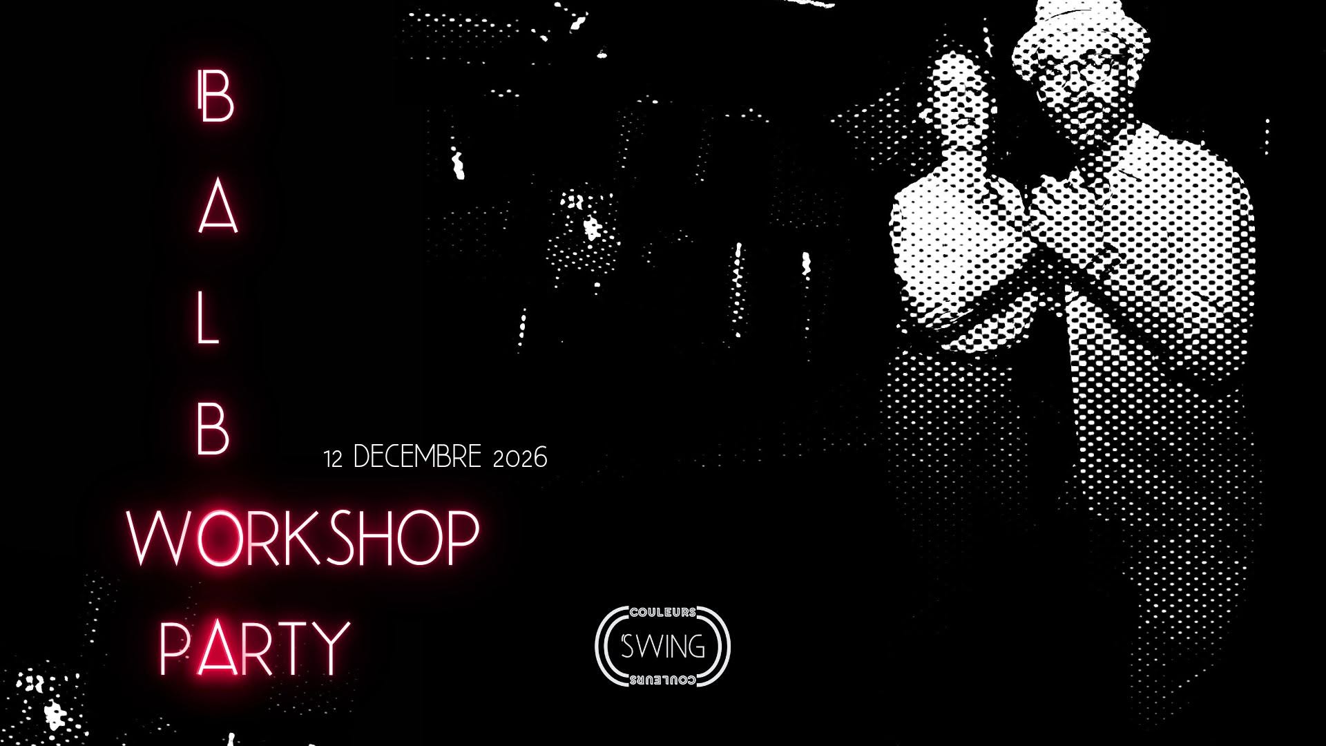 Balboa Workshop & Party 12/12/2026 — SAT 12 DEC