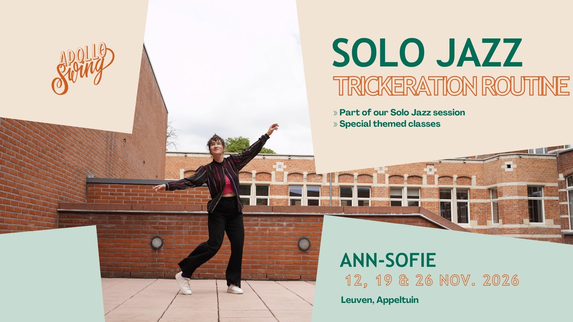 Solo Jazz - Trickeration Routine with Ann-Sofie in Leuven — THU 3 – THU 17 DEC