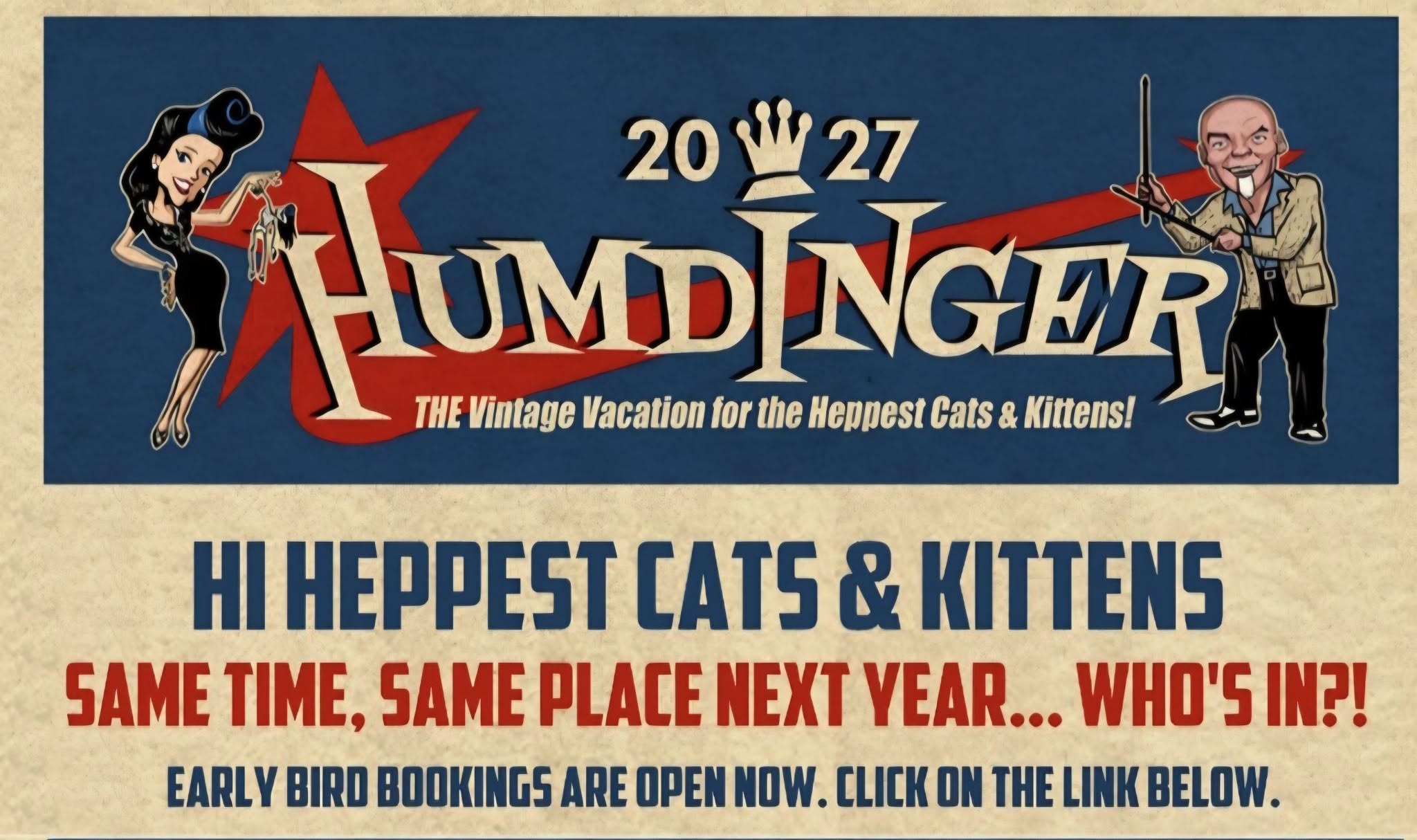 Humdinger 2027 β FRI 11 β MON 14 JUN 2027