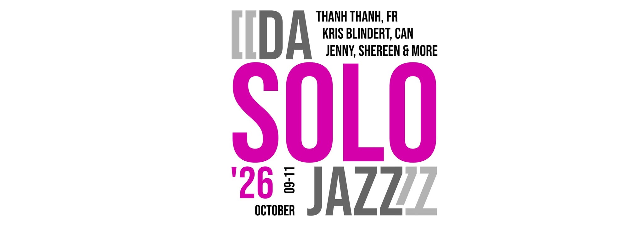 🩷DA SOLO JAZZ WKND🩷 — FRI 9 – SUN 11 OCT