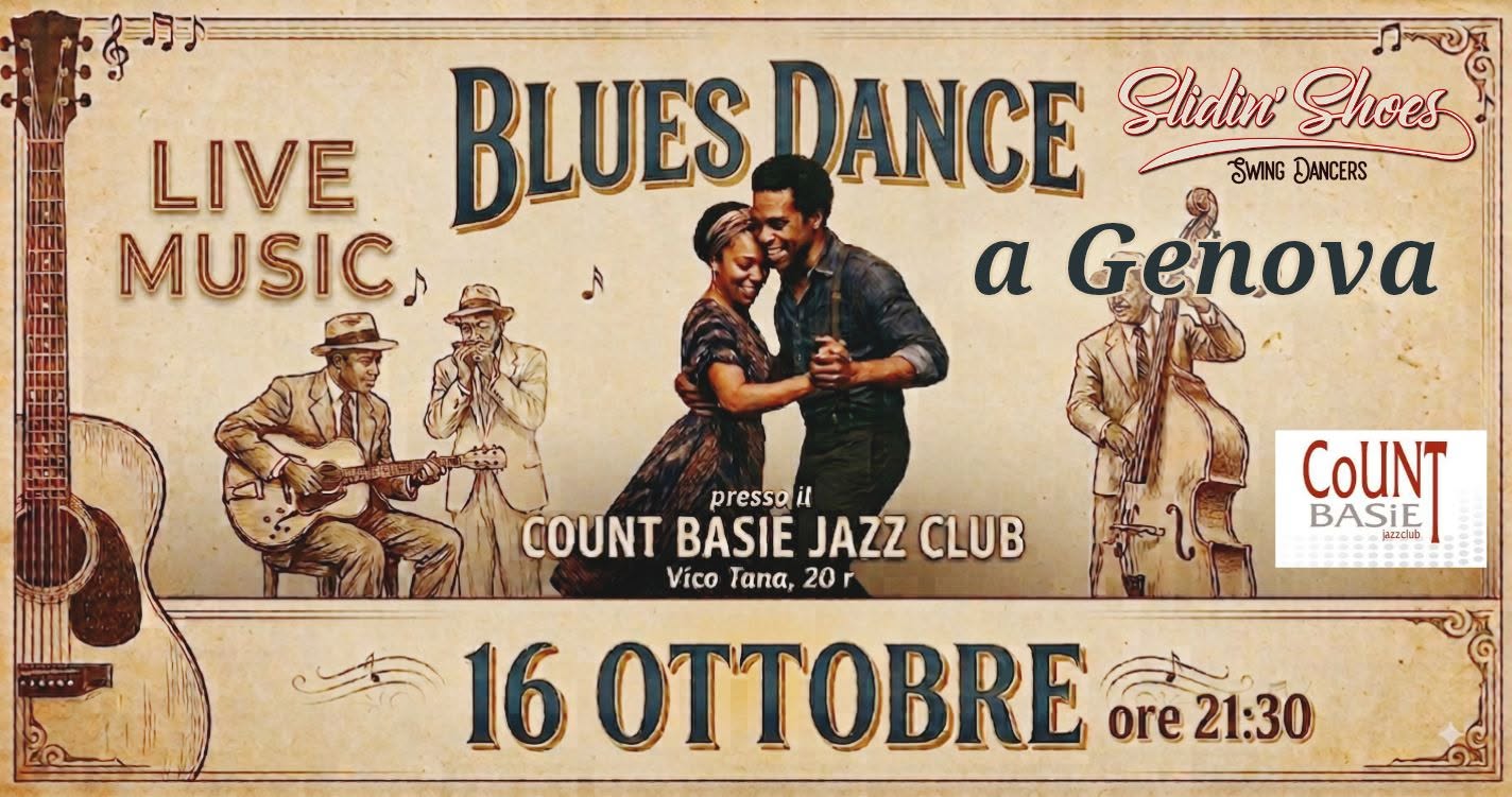 BLUES DANCE AL COUNT BASIE A GENOVA β FRI 16 OCT