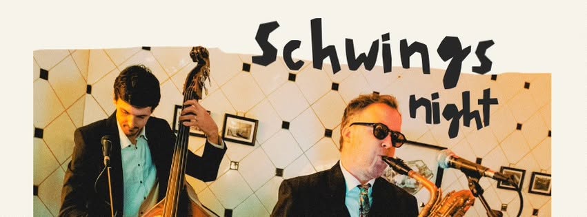 Schwings Night — FRI 2 OCT
