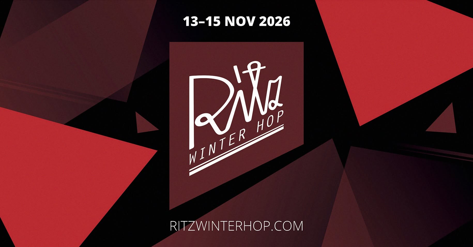 Ritz Winter Hop 2026 — FRI 13 – SUN 15 NOV
