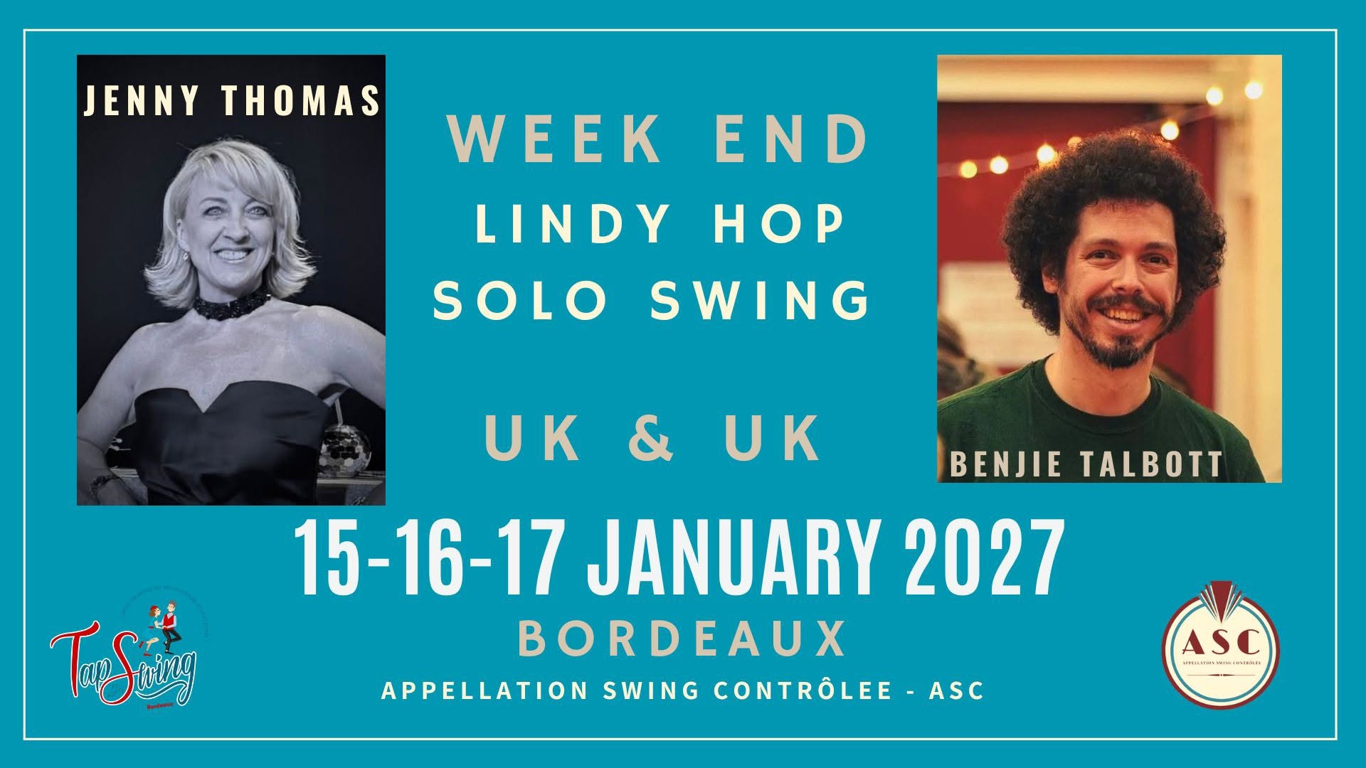 Festival ASC - LINDY HOP & SOLO SWING - JENNY THOMAS & BENJIE TALBOTT (UK) - Swing dance - Bordeaux — FRI 15 – SUN 17 JAN 2027