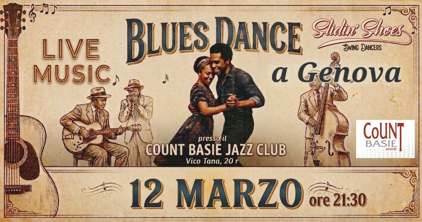 BLUES DANCE AL COUNT BASIE DI GENOVA — FRI 12 MAR 2027