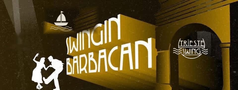 Swing in Barbacan per Barcolana — FRI 2 OCT