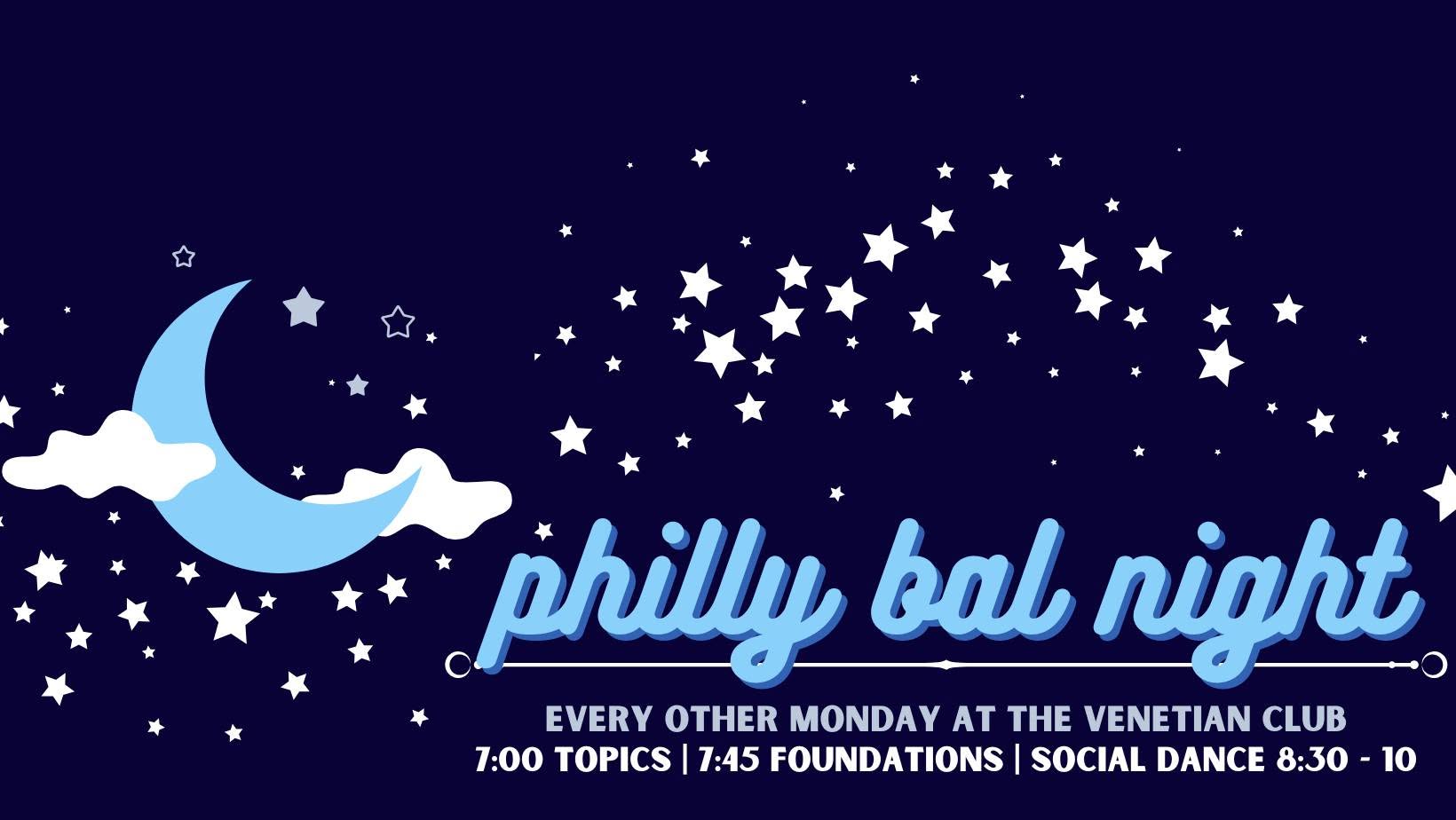 Philly Bal Night October 26th — MON 26 – TUE 27 OCT