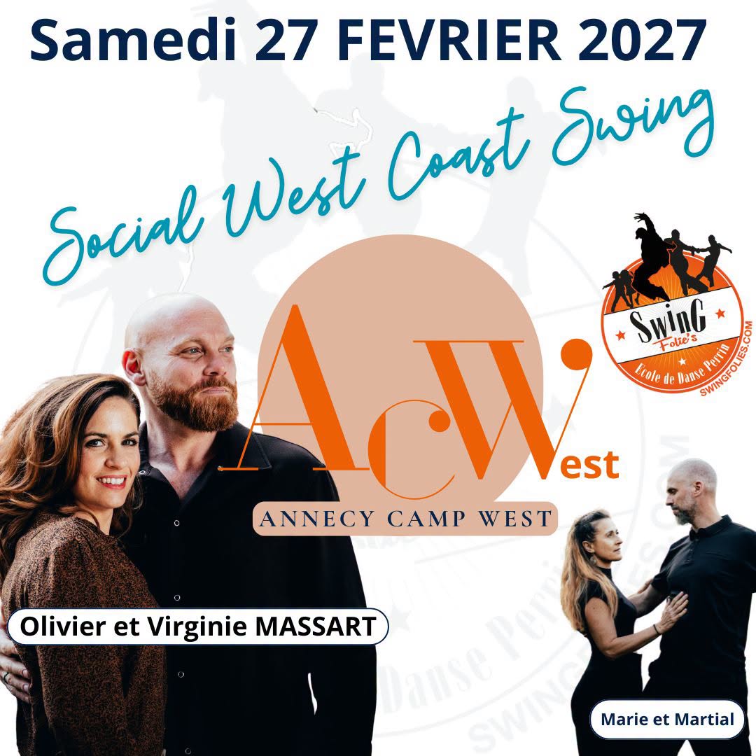 Olivier et Virginie MASSART - Stage West Coast Swing - ANNECY - ACWest — SAT 27 FEB 2027