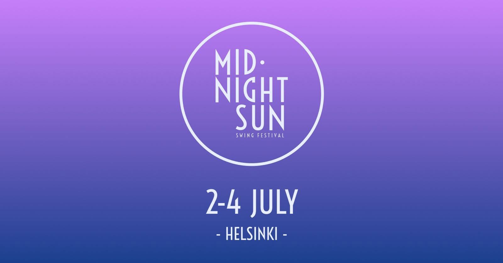 Midnight Sun Swing Festival 2027 — FRI 2 – SUN 4 JUL 2027