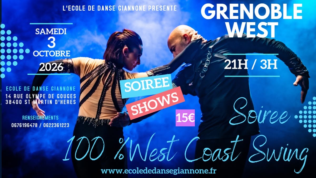 SOIREE WEST COAST SWING Grenoble west — SAT 3 – SUN 4 OCT