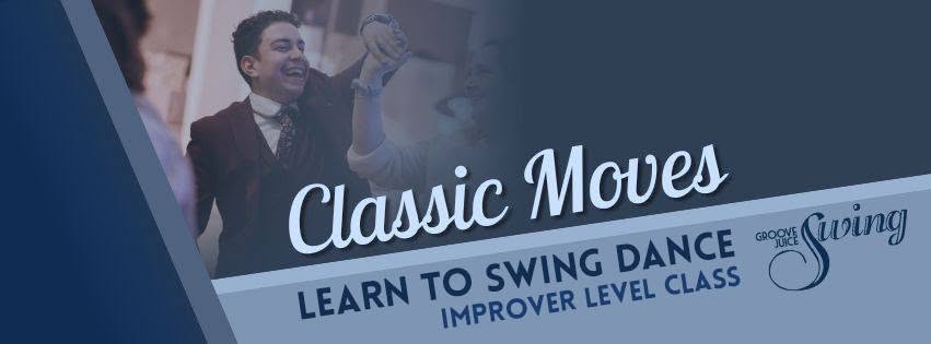 Classic Moves and Stylings - Improver Level Class — WED 7 OCT