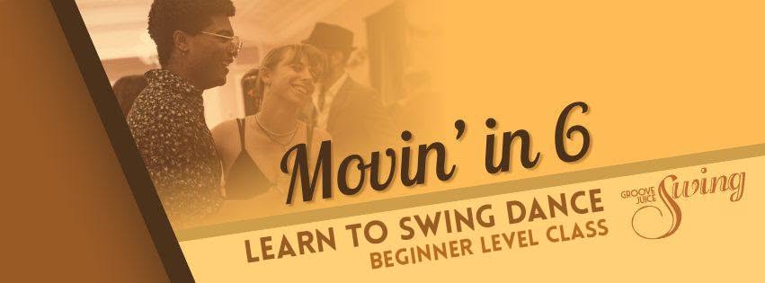 Intro to Swing Dance: Movin' in 6 — WED 7 OCT