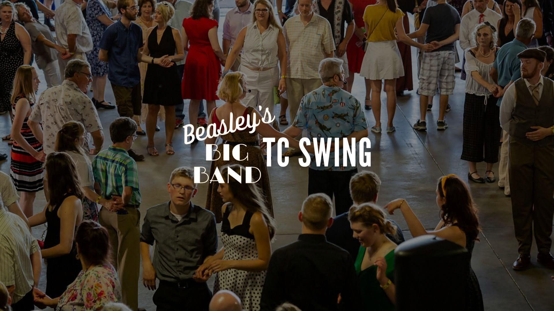 1st Saturday Swing Dance featuring Beasley’s Big Band — SUN 4 OCT