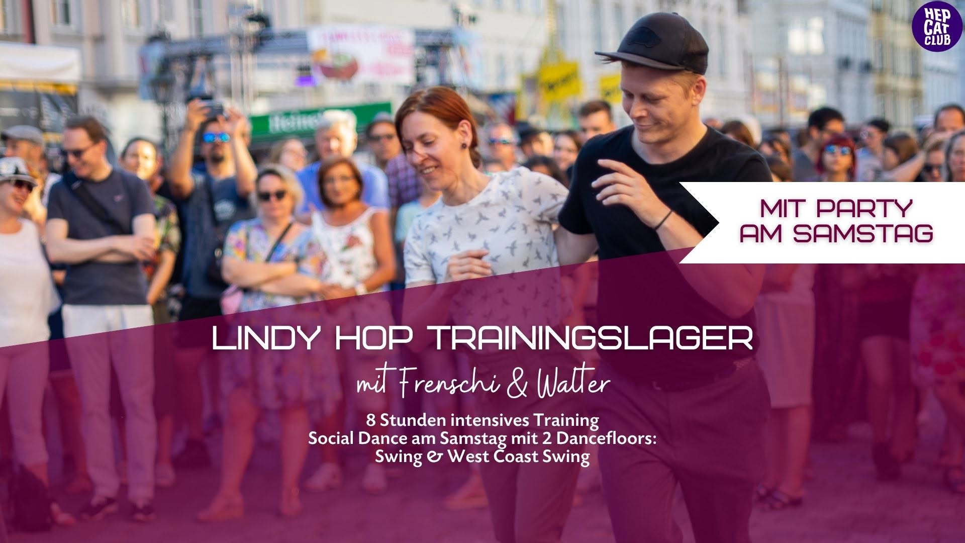 Lindy Hop Trainingslager mit Frenschi & Walter — SAT 7 – SUN 8 NOV