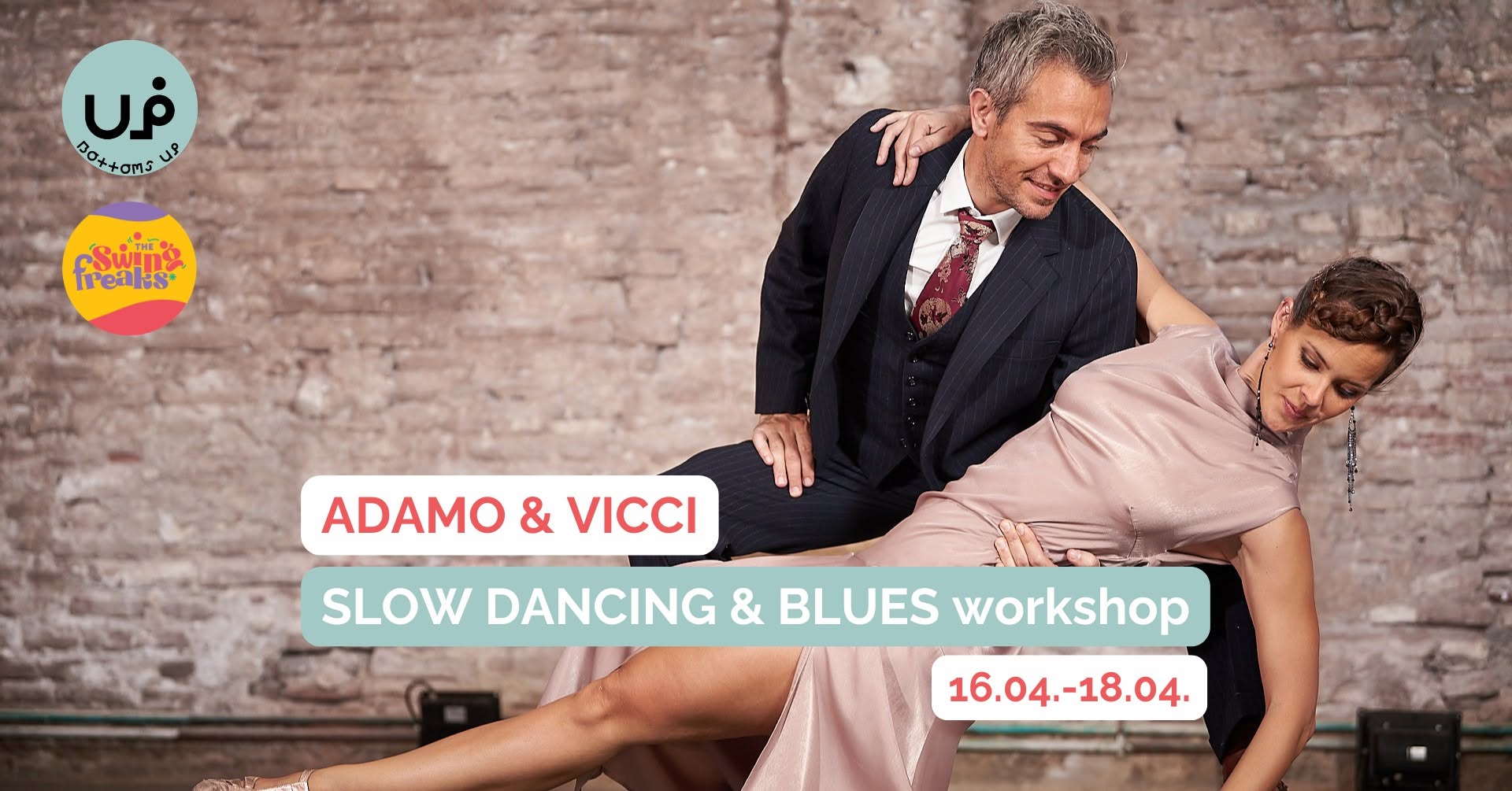 SLOW DANCING & BLUES workshop - ADAMO & VICCI — FRI 16 – SUN 18 APR 2027