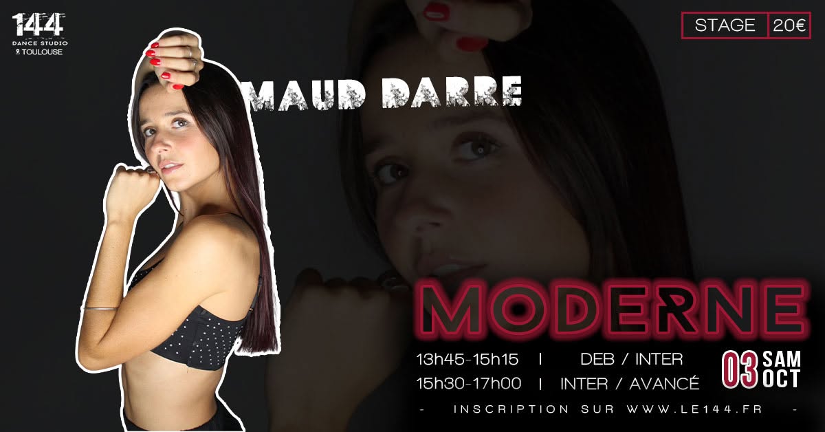 Stage de Moderne avec Maud Darre — SAT 3 OCT