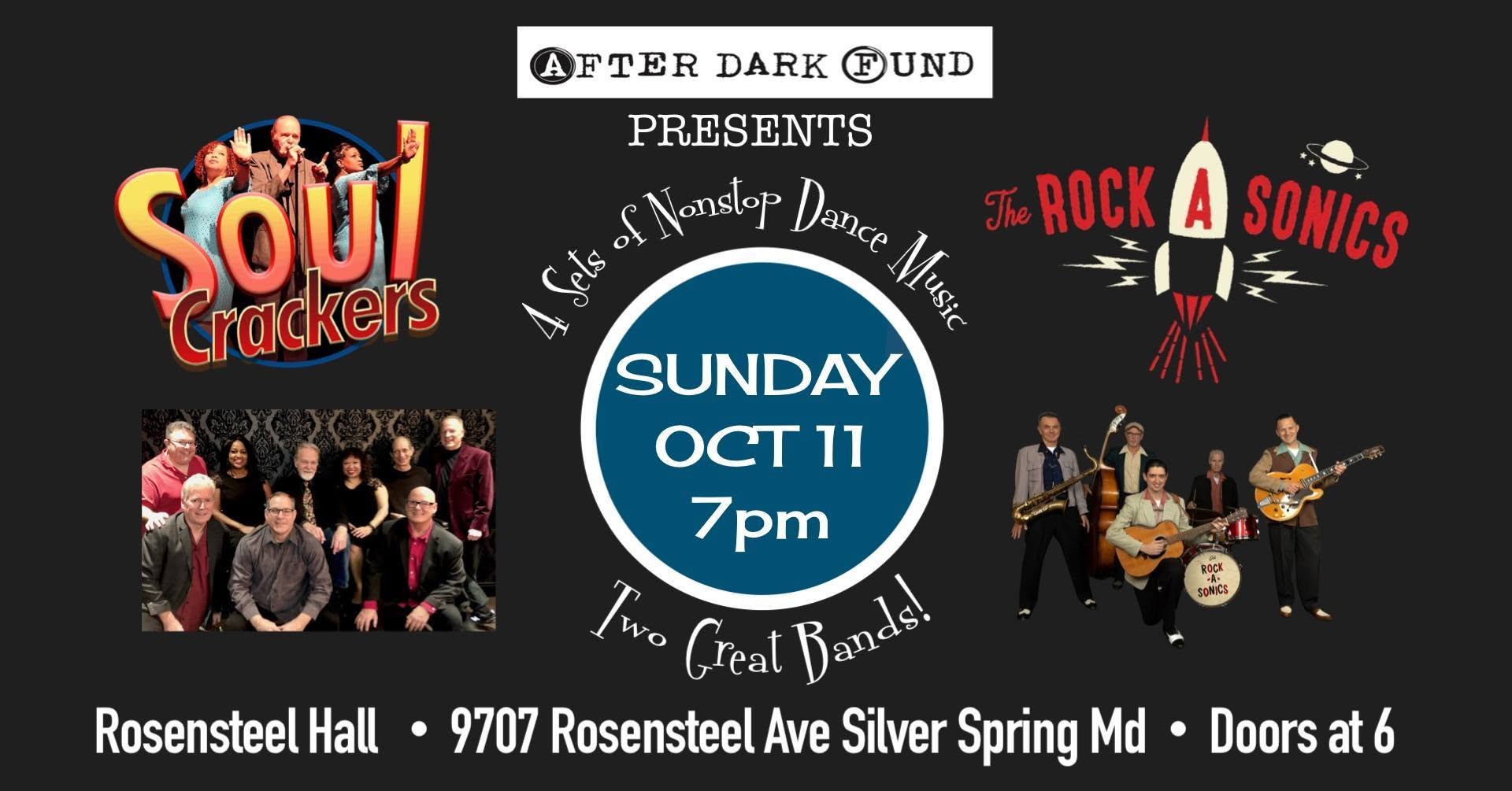 Soul Crackers & Rock-A-Sonics Dance Party — SUN 11 OCT