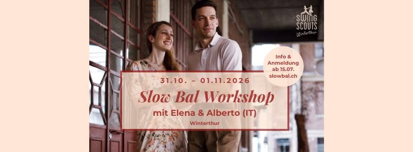 Slow Bal Workshop mit Elena & Alberto (IT) — SAT 31 OCT – SUN 1 NOV