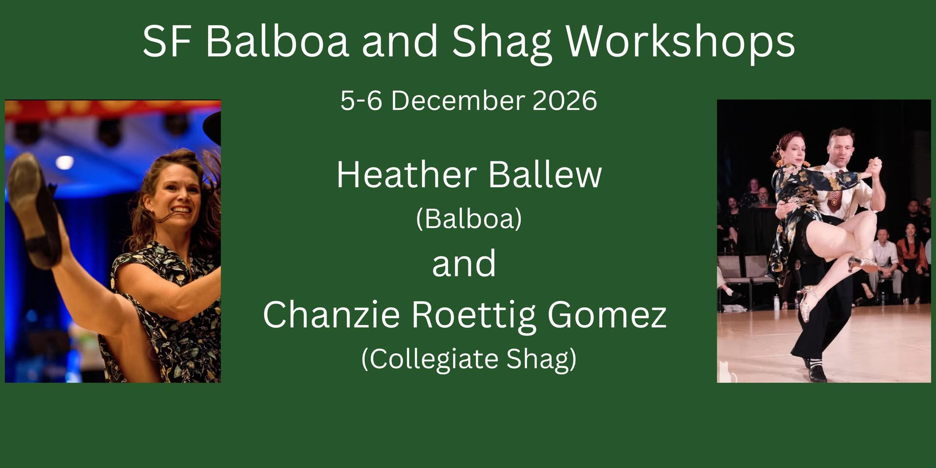 SF Balboa and Shag Workshops with Heather and Chanzie — SAT 5 – MON 7 DEC