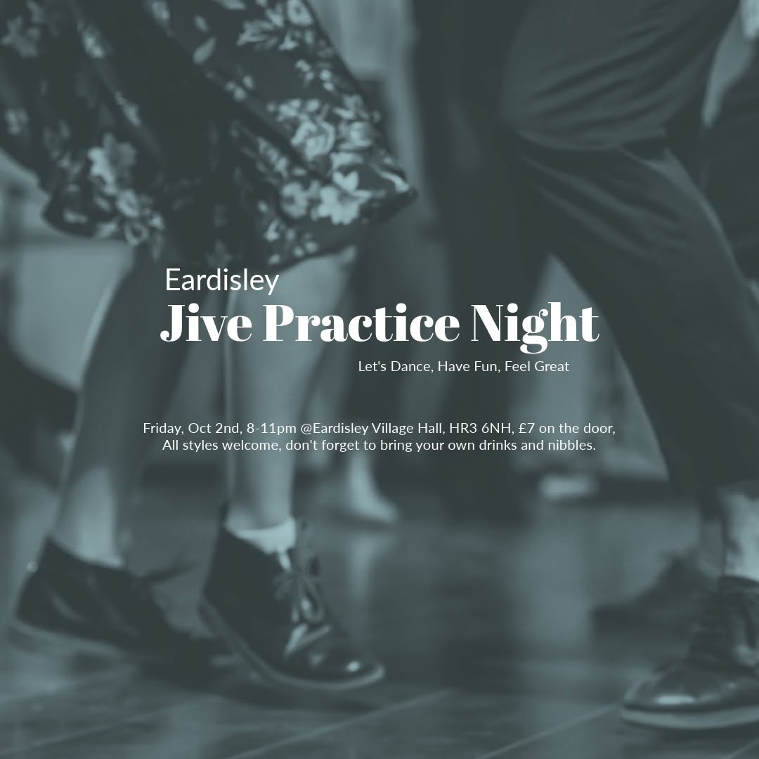 Eardisley Jive Practice Night — FRI 2 OCT