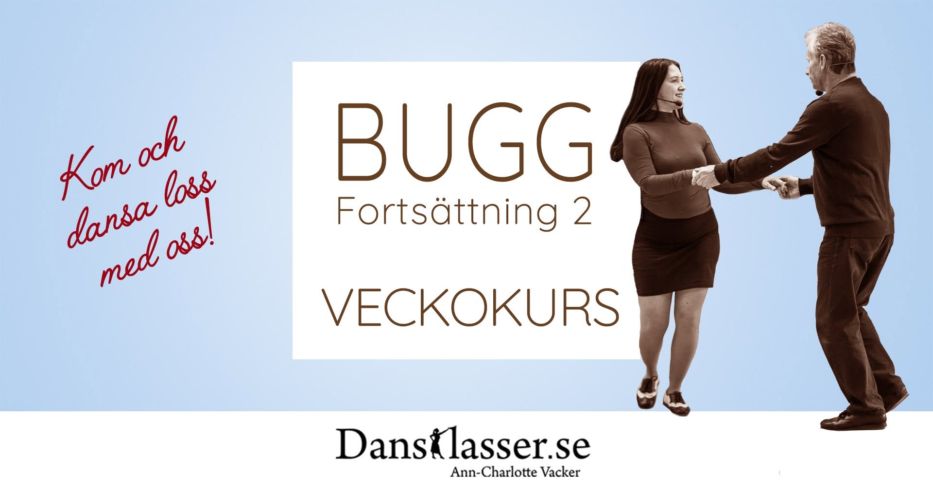 BUGG fortsättning2 Veckokurs | 6 Onsdagar i Stockholm — WED 14 OCT
