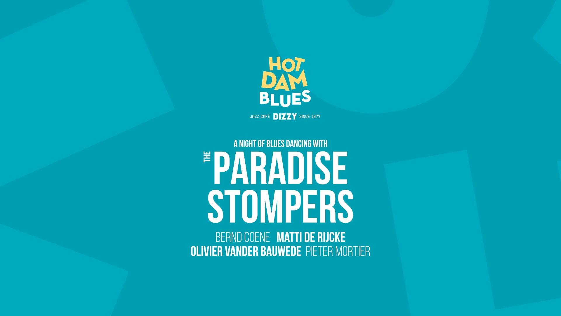Hot Dam Blues: The Paradise Stompers — FRI 16 OCT