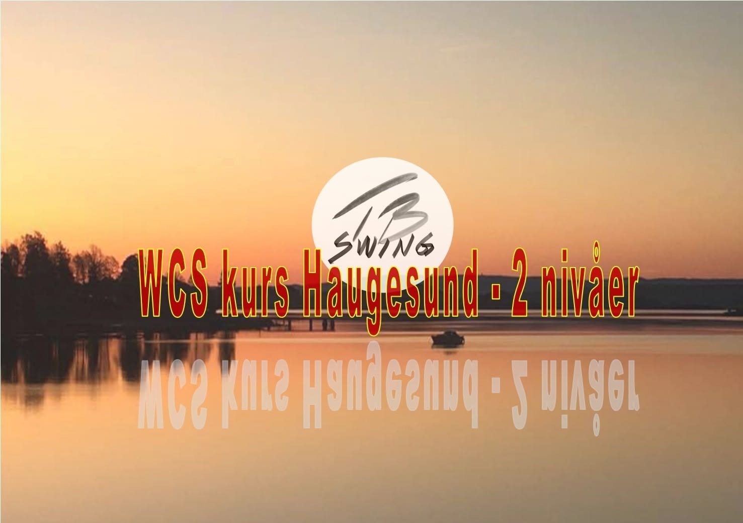 WCS Haugesund - grunnkurs og videregående - #2 — WED 21 OCT