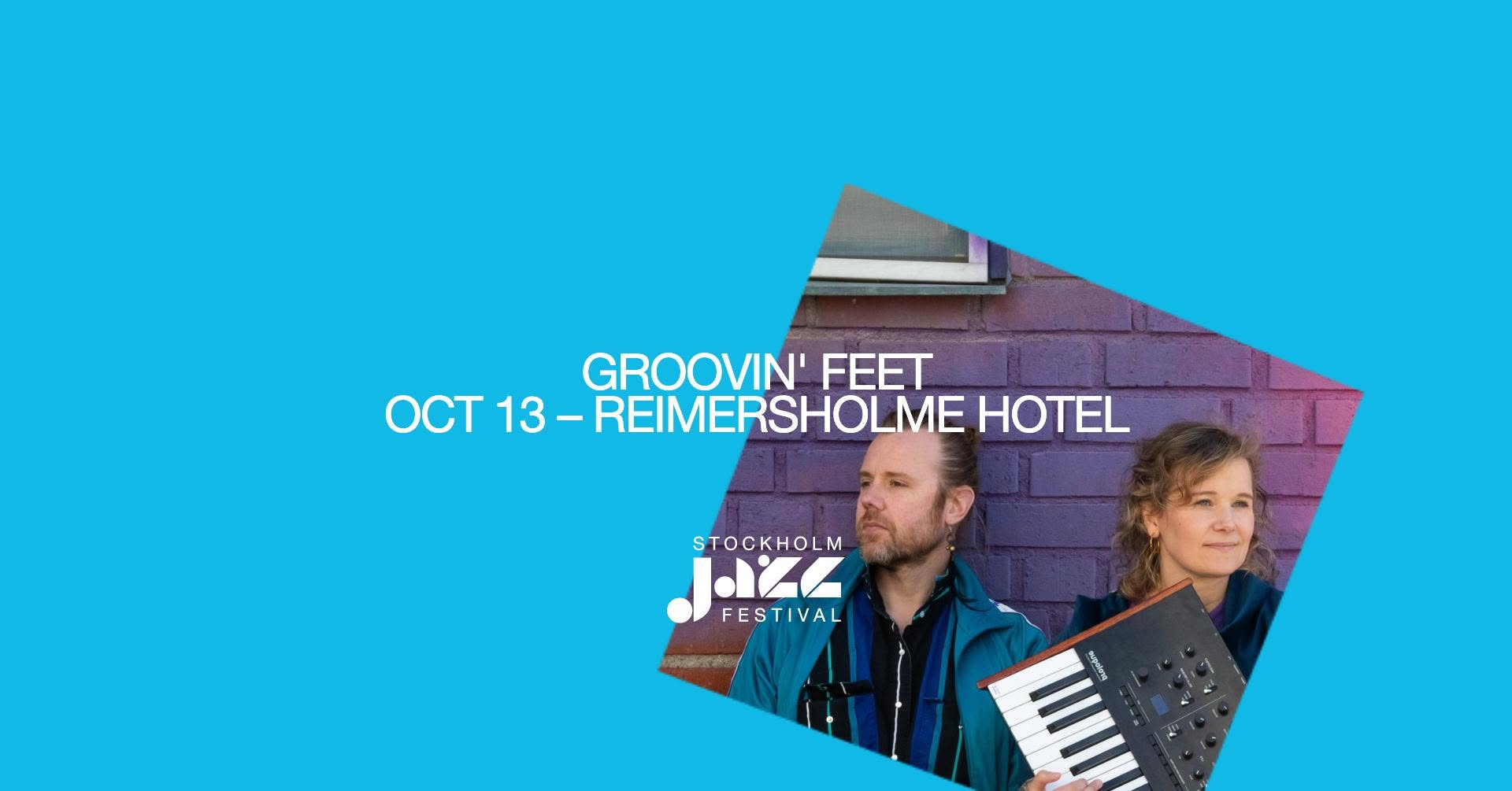 Groovin' Feet — TUE 13 OCT