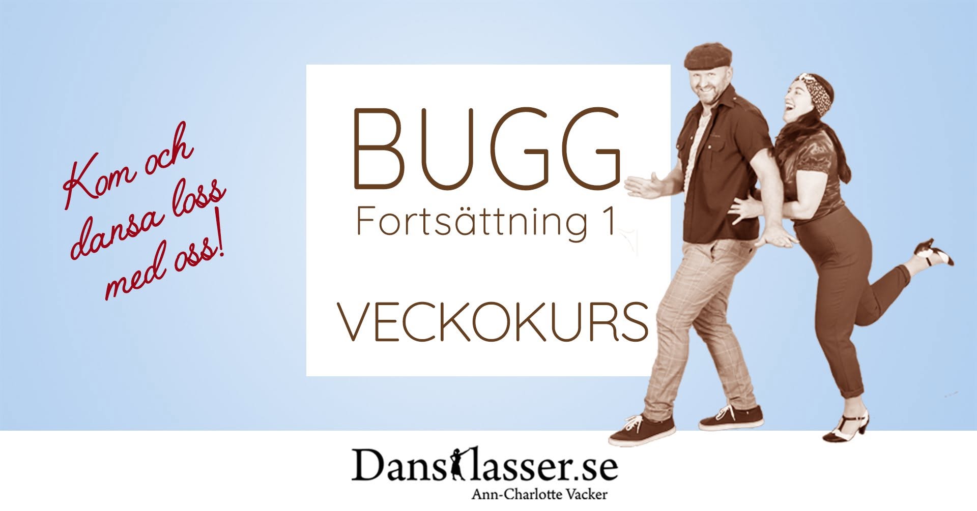 BUGG fortsättning 1 Veckokurs | 6 Torsdagar i Stockholm — THU 15 OCT