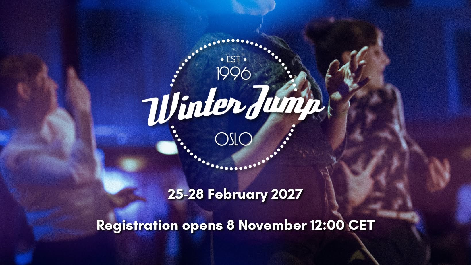 Winter Jump 2027 — THU 25 – SUN 28 FEB 2027