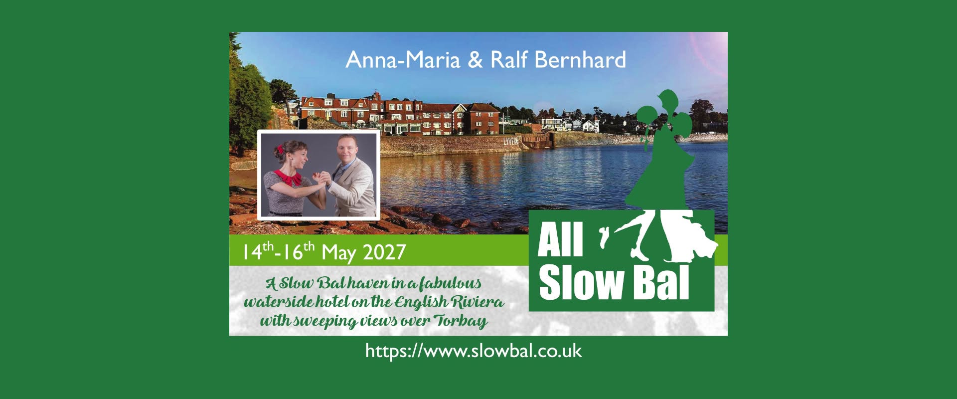 All Slow Bal 2026 — FRI 14 – SUN 16 MAY 2027